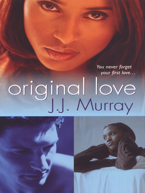 Title details for Original Love by J.J. Murray - Available